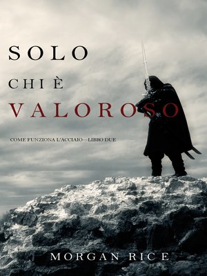cover image of Solo Chi è Valoroso
